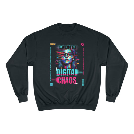 Digital Chaos Champion Sweatshirt