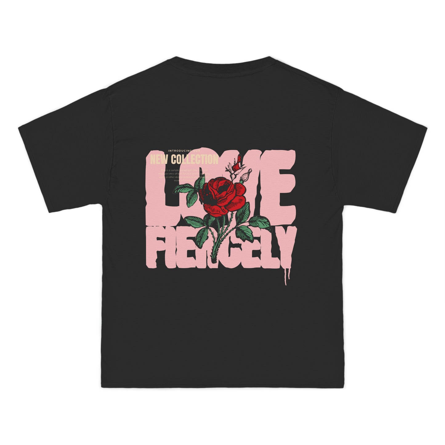 LOVE FIERCELY Beefy-T®  Short-Sleeve T-Shirt